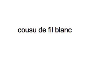 Cousu de Fil Blanc