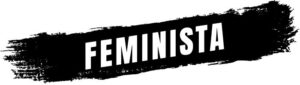 Feminista