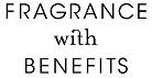 Fragrance with Benefits