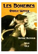 Les Bohemes: Giggle Water Opus Oils