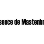 L’essence de Mastenbroek
