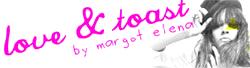 Love & Toast