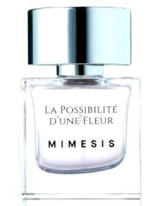 La Possibilité d’Une Fleur Mimesis Parfums