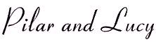 Pilar & Lucy