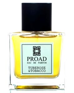 Tuberose & Tobacco Proad
