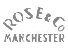 Rose & Co Manchester