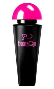 So…? Burlesque So…?