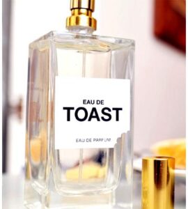 Eau De Toast The Federation of Bakers