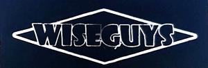 Wiseguys