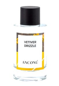 Vetiver Drizzle Anconu