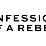 Confessions of A Rebel