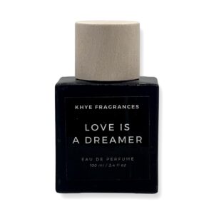 Love Is A Dreamer Khye Fragrances