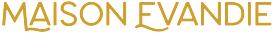 Maison Evandie