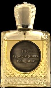 The Typographers Daughter One Way Bridge Perfumes