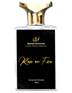 Rose On Fire Mahdi Perfumes