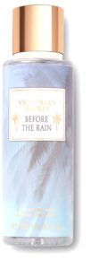 Before The Rain Victoria’s Secret