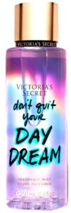 Don’t Quit Your Day Dream Victoria’s Secret