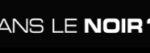 Dans Le Noir