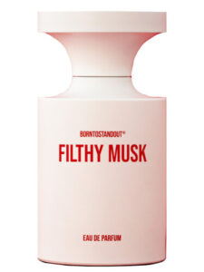 Filthy Musk BORNTOSTANDOUT®