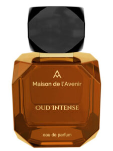 Oud Intense Maison de l’Avenir